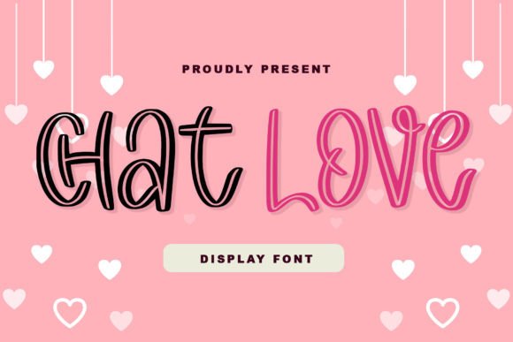 Chat Love: A Cute Display Font That Brings Handmade Charm to Life