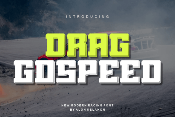 Drag Gospeed: A Bold Display Font for High-Impact Campaign Visuals