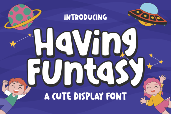 Having Funtasy: A Playful Display Font That Boosts Brand Personality