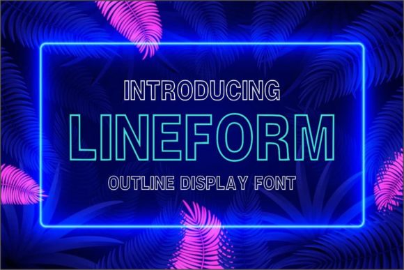 Lineform: A Bold Display Font for Impactful Digital Marketing
