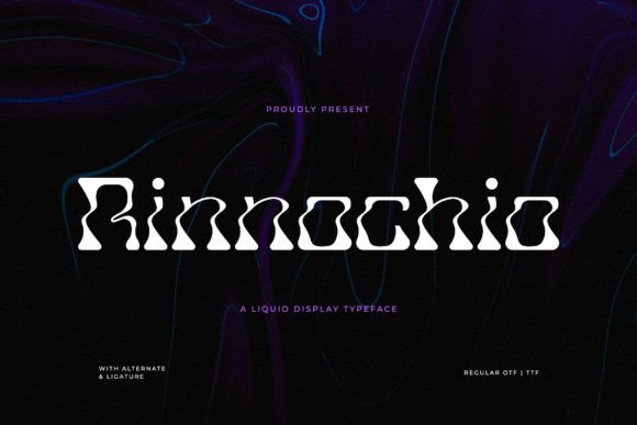 Rinnochio: A Liquid Display Font That Brings Casual Charm to Branding