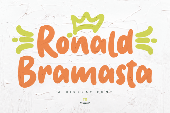 Ronald Bramasta: A Playful Display Font for Scroll-Stopping Digital Campaigns