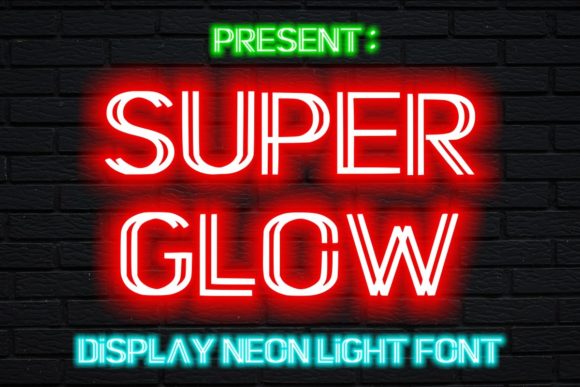 Super Glow: The Display Font That Makes Campaigns Shine Brighter